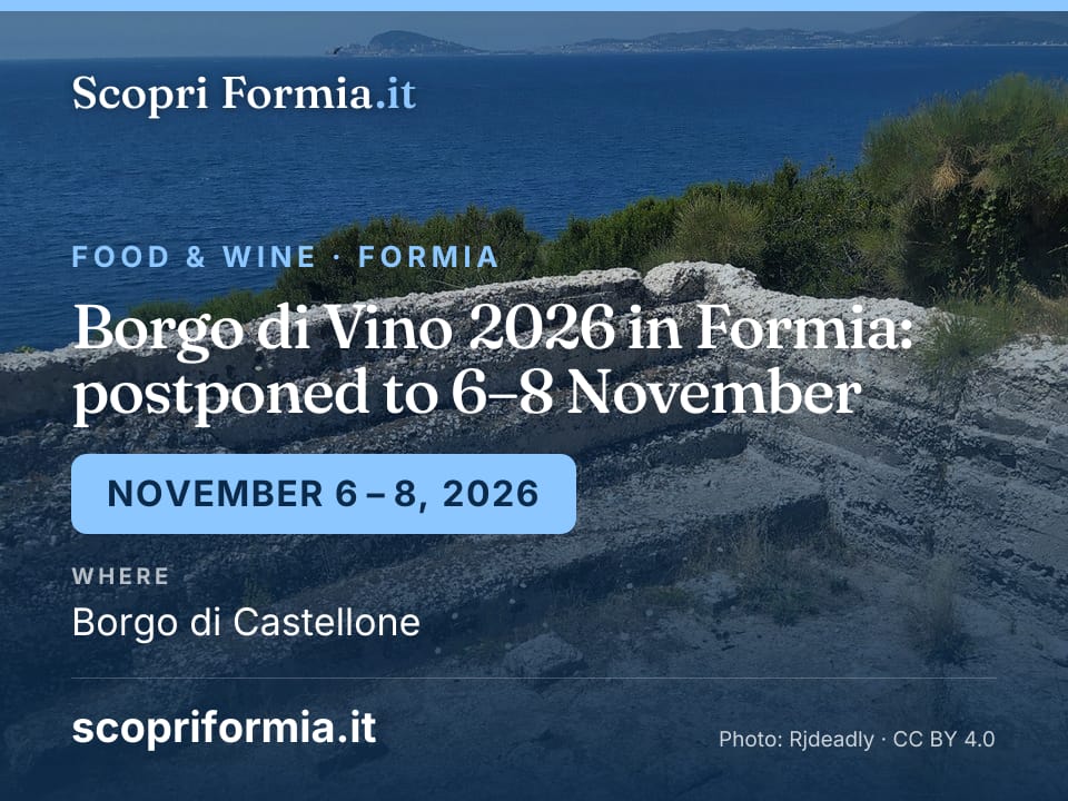 Borgo di Vino 2026 in Formia: postponed to 6–8 November