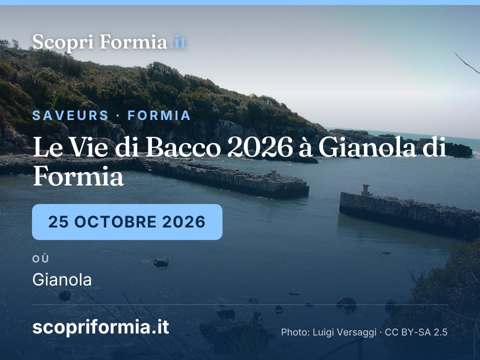 Le Vie di Bacco 2026 à Gianola di Formia : 25 octobre