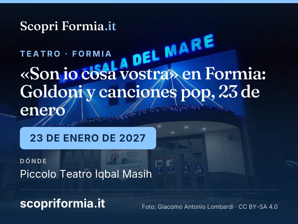 «Son io cosa vostra» en Formia: Goldoni y canciones pop, 23 de enero
