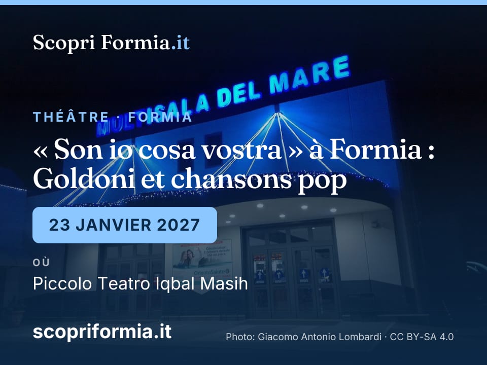 « Son io cosa vostra » à Formia : Goldoni et chansons pop, 23 janvier
