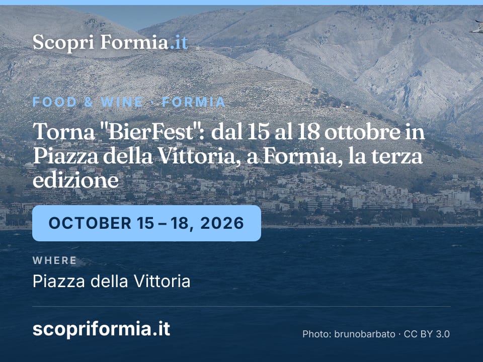 Torna "BierFest": dal 15 al 18 ottobre in Piazza della Vittoria, a Formia, la terza edizione