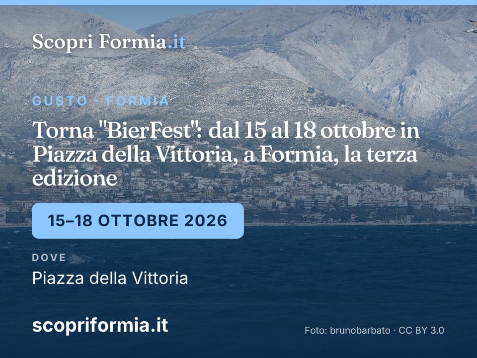 Torna "BierFest": dal 15 al 18 ottobre in Piazza della Vittoria, a Formia, la terza edizione